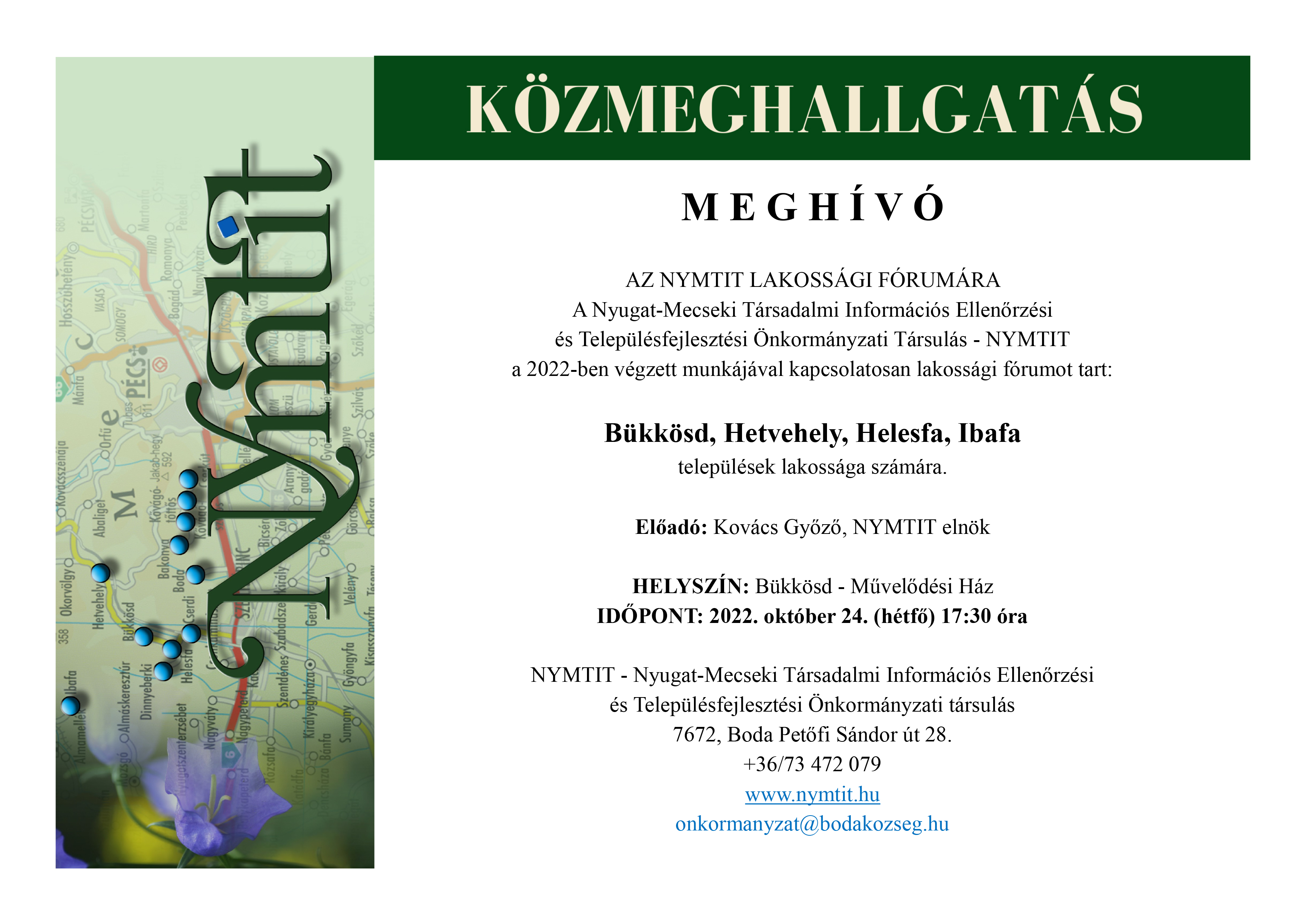 2022.10.21. MEGHÍVÓ AZ NYMTIT LAKOSSÁGIFORUMRA Bükkösd Hetvehely Helesfa Ibafa